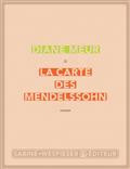 Rencontre avec Diane Meur autour de son dernier roman "La carte des Mendelssohn" (Ed. Sabine Wespieser).