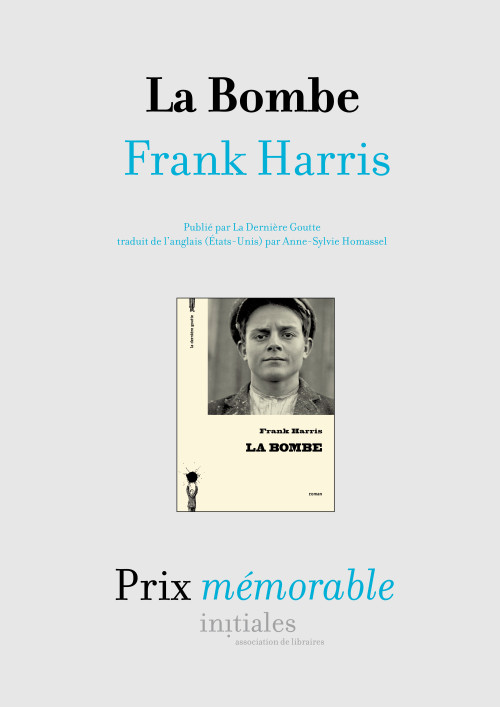 Prix Mémorable 2015 attribué au roman de Frank Harris, La Bombe (Ed. La Dernière Goutte)
