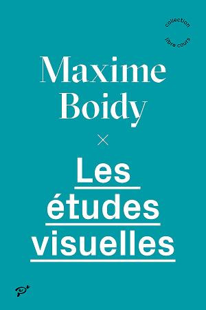 Rencontre avec Maxime Boidy : Les études visuelles 