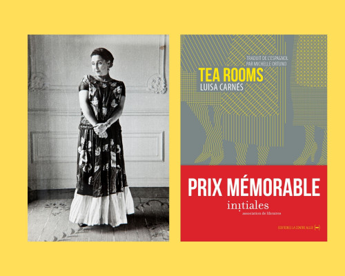 Prix Mémorable pour Tea Rooms de Luisa Carnes (Editions La Contre Allée). Traduction Michelle Ortuno