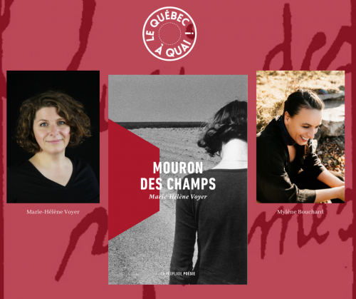 Lecture avec Marie-Hélène Voyer, Mouron des champs, ed La peuplade et arpentage poétique du catalogue de La peuplade avec Mylène Bouchard sa fondatrice.